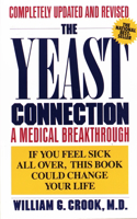 Yeast Connection: A Medical Breakthrough