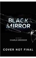 Black Mirror: Volume I