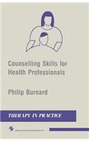 Counselling Skills for Health Professionals