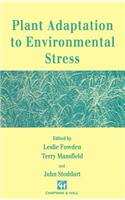 Plant Adaptation to Environmental Stress