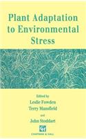 Plant Adaptation to Environmental Stress