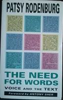 The Need for Words: Voice and the Text (Performance Books) Hardcover â€“ 27 May 1993