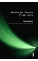 Freedom and Culture in Western Society