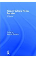 French Cultural Policy Debates