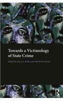 Towards a Victimology of State Crime