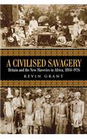 A Civilised Savagery