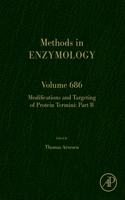 Modifications and Targeting of Protein Termini Part B