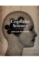 Cognitive Science: An Introduction to the Science of the Mind