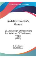 Sodality Director's Manual