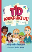 T1D Looks Like Us