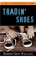 Tradin' Shoes