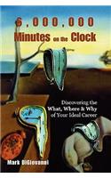 6,000,000 Minutes on the Clock