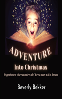 Adventure Into Christmas