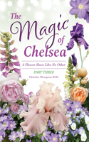 Magic of Chelsea - Part Three