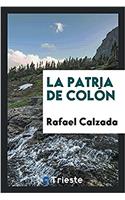 La Patria de Colón