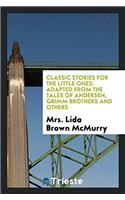 CLASSIC STORIES FOR THE LITTLE ONES: ADA