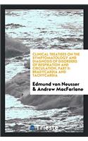 CLINICAL TREATISES ON THE SYMPTOMATOLOGY