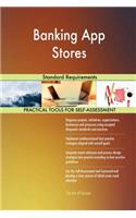 Banking App Stores Standard Requirements