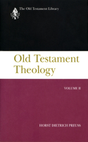 Old Testament Theology, Volume II: A Commentary