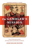 Gambler's Mission