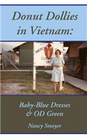 Donut Dollies in Vietnam