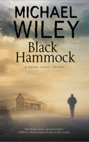 Black Hammock: (3 A Daniel Turner Mystery)