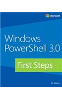 Windows PowerShell 3.0 First Steps