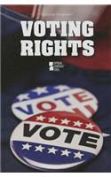 Voting Rights: (Opposing Viewpoints)