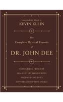 The Complete Mystical Records of Dr. John Dee (3-volume set)
