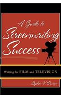 Guide to Screenwriting Success