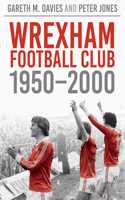 Wrexham FC 1950-200