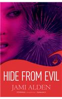 Hide From Evil: Dead Wrong Book 2 (A suspenseful serial killer thriller)