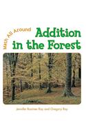 Addition in the Forest