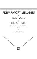 Preparatory Melodies to Solo Work for Horn