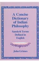 A Concise Dictionary of Indian Philosophy