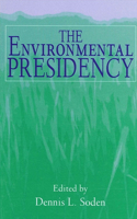 The Environmental Presidency