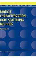 Particle Characterization: Light Scattering Methods