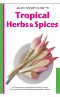 Handy Pocket Guide to Tropical Herbs & Spices
