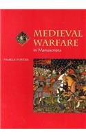 Medieval Warfare in Manuscripts