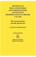 Abstracts of Wills, Inventories...Frederick Co., Va (An Improved)