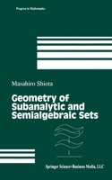 Geometry of Subanalytic and Semialgebraic Sets