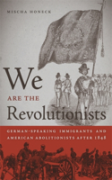 We Are the Revolutionists