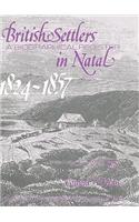 British Settlers in Natal Vol 5: A Biographical Register