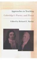 Approaches to Teaching Coleridge's Poetry and Prose