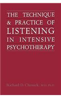 Technique and Practice of Listening in Intensive Psychotherapy