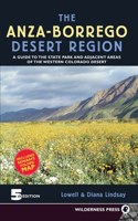 The Anza-Borrego Desert Region: A Guide to the State Park and Adjacent Areas of the Western Colorado Desert