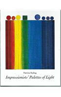 Impressionists' Palettes of Light