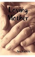 Loving Mother