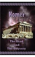 Homer - The Iliad and the Odyssey