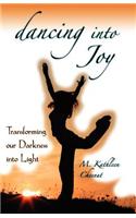 Dancing into Joy